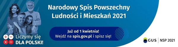 Narodowy Spis Powszechny Ludności i Mieszkań 2021 rozpocznie się na terenie całej Polski od 1 kw